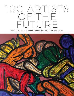 100 Artists of the Future 1912183889 Book Cover