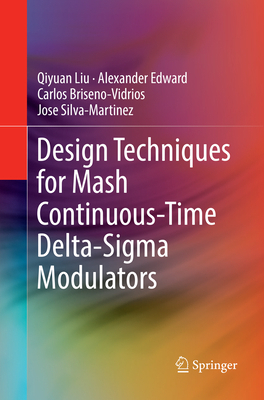 Design Techniques for MASH Continuous-Time Delt... 3030084035 Book Cover