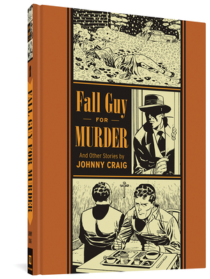 Fall Guy for Murder and Other Stories 1606996584 Book Cover