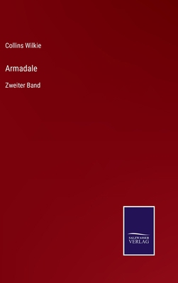 Armadale: Zweiter Band [German] 3752544899 Book Cover