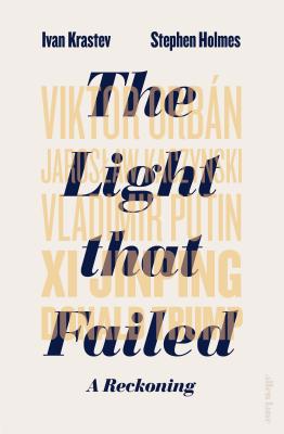 The Light that Failed: A Reckoning 0241345707 Book Cover