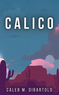 Calico B0GP2ZQB25 Book Cover