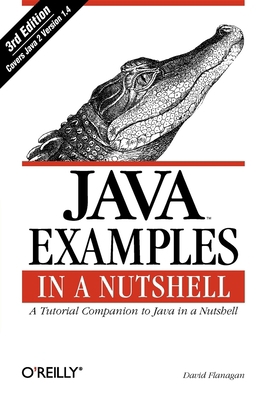 Java Examples in a Nutshell 0596006209 Book Cover