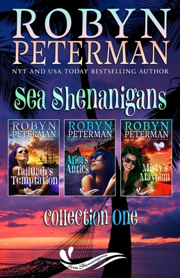 Sea Shenanigans: Collection One 1096788853 Book Cover