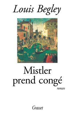 Mistler Prend Conge [French] 2246579716 Book Cover