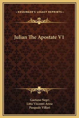 Julian The Apostate V1 1169328903 Book Cover
