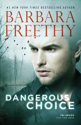 Dangerous Choice 1944417494 Book Cover