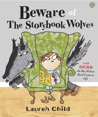 Beware of the Storybook Wolves 1408314800 Book Cover