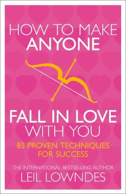 How to Make Anyone Fall in Love with You 0722534701 Book Cover