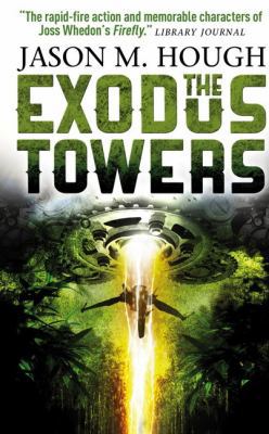 The Exodus Tower (Dire Earth Cycle) 1781167656 Book Cover