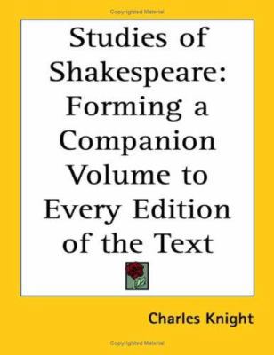 Studies of Shakespeare: Forming a Companion Vol... 1417946792 Book Cover