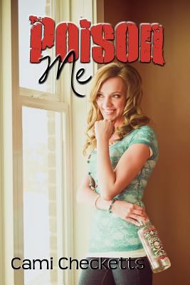 Poison Me 148261586X Book Cover