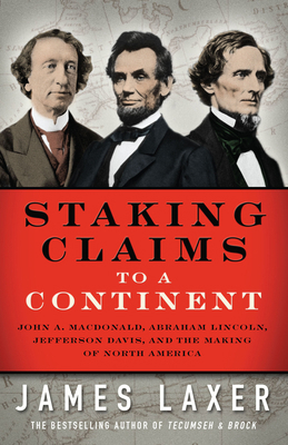 Staking Claims to a Continent 1487002319 Book Cover