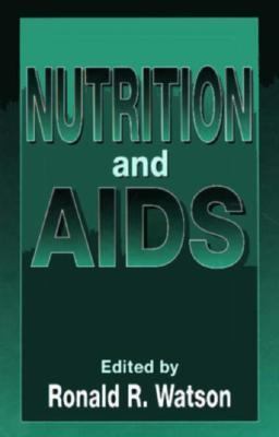 Nutrition and Aids (Modern Nutrition) 0849378427 Book Cover