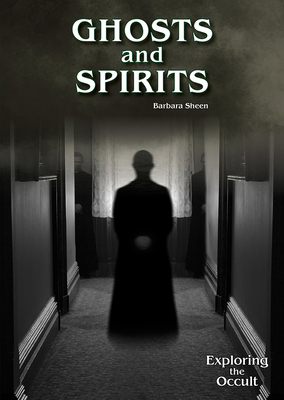 Ghosts and Spirits 1678207160 Book Cover