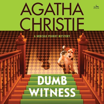 Dumb Witness: A Hercule Poirot Mystery 150476305X Book Cover