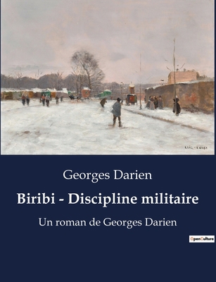 Biribi - Discipline militaire: Une exploration ... [French] B0BWVP2K9H Book Cover