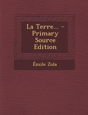 La Terre... [French] 1293119245 Book Cover