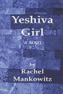 Yeshiva Girl 1731389833 Book Cover