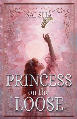 Princess On The Loose B0H296WWPJ Book Cover