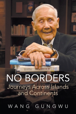 No Borders: Journeys Across Islands and Continents 9819829399 Book Cover