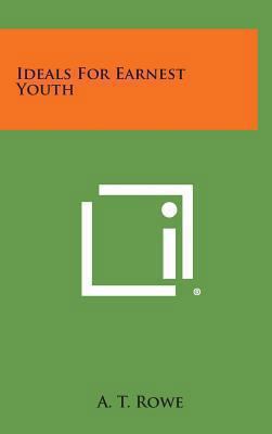 Ideals for Earnest Youth 1258876523 Book Cover