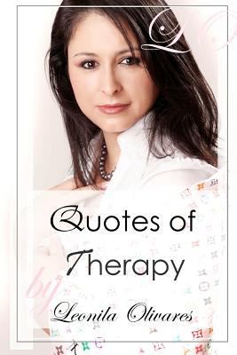 Quotes of Therapy: Therapy Quotes 1463526679 Book Cover