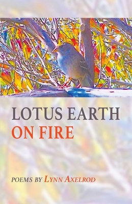 Lotus Earth on Fire B0D4D9HMTT Book Cover