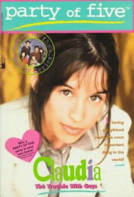 The TROUBLE WITH GUYS PARTY OF FIVE CLAUDIA 6 0671017187 Book Cover