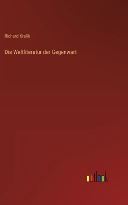 Die Weltliteratur der Gegenwart [German] 3368421735 Book Cover