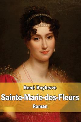 Sainte-Marie-des-Fleurs [French] 1530803896 Book Cover
