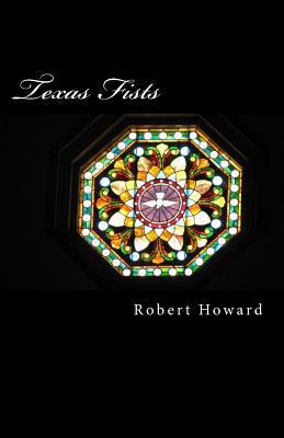 Texas Fists 1500775940 Book Cover