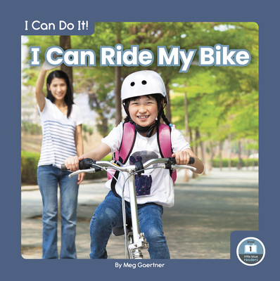 I Can Ride My Bike 1646196058 Book Cover