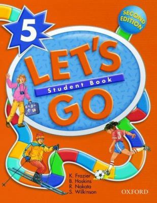 Let's Go 5 (Let's Go Second Edition) 0194364836 Book Cover