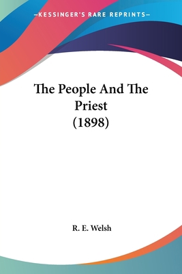 The People And The Priest (1898) 054859984X Book Cover