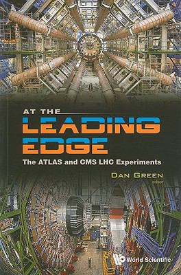 At the Leading Edge: The Atlas and CMS Lhc Expe... 9814304670 Book Cover