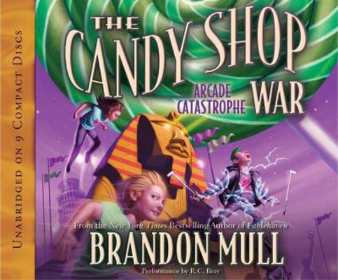 The Candy Shop War, Book 2: The Arcade Catastrophe 1609071808 Book Cover