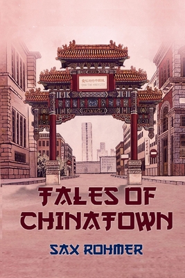 Tales of Chinatown illiustrated B08R6QY9F3 Book Cover