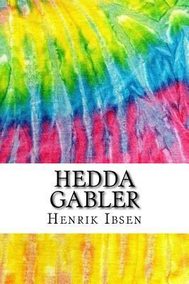 Hedda Gabler: Includes MLA Style Citations for ... 1534631402 Book Cover