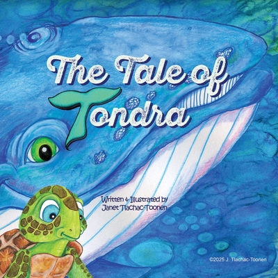 The Tale of Tondra 1943163448 Book Cover