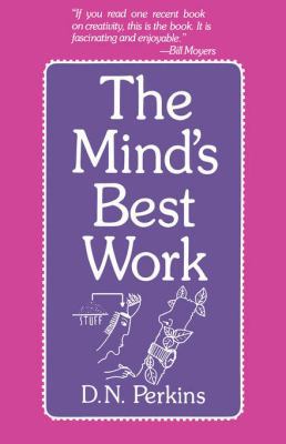 The Mind's Best Work 0674576241 Book Cover