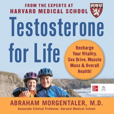 Testosterone for Life: Recharge Your Vitality, ... B0BX7GMD5K Book Cover