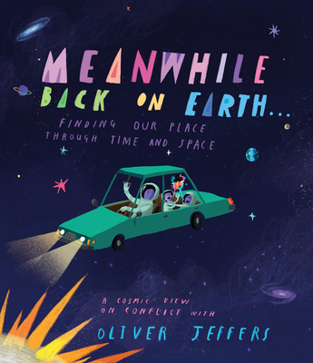 Meanwhile Back on Earth . . .: Finding Our Plac... 0593621522 Book Cover