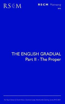 The English Gradual Part 2 - The Proper 0854021175 Book Cover