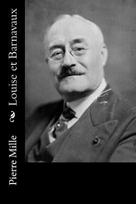 Louise et Barnavaux [French] 1530411246 Book Cover
