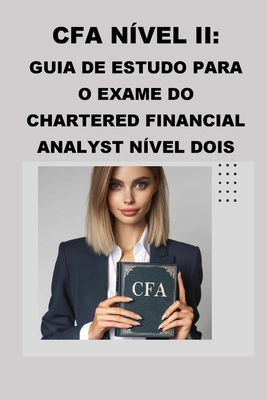 CFA Nível II: Guia de Estudo para o Exame do Ch... [Portuguese] B0CW6DHY21 Book Cover