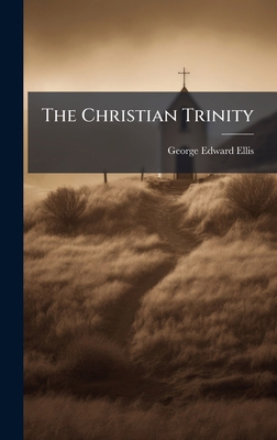 The Christian Trinity 1024370607 Book Cover