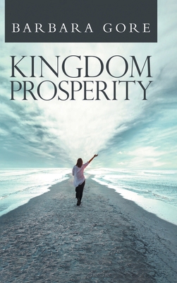Kingdom Prosperity B0BYRB9TTS Book Cover