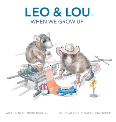Leo & Lou: When We Grow Up 1665738502 Book Cover