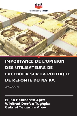 Importance de l'Opinion Des Utilisateurs de Fac... [French] 6208689325 Book Cover
